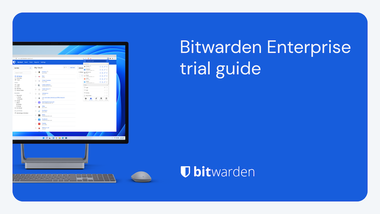 Bitwarden Enterprise Trial Guide