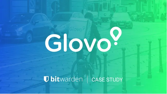 High-growth Delivery Startup Glovo Boosts Password Security and Compliance with Bitwarden