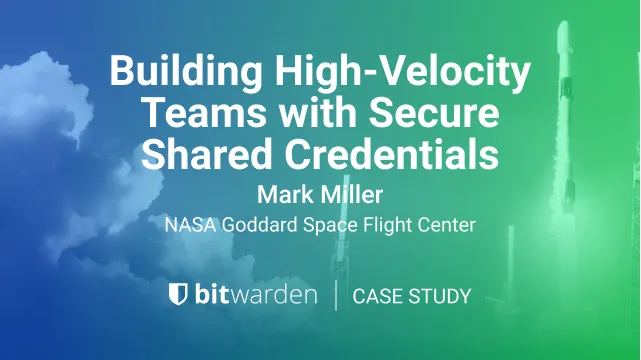 How NASA Built High-Velocity Teams with Securely Shared Credentials
